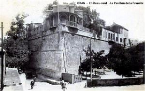 Oran - Chateau-neuf - Le Pavillon de la Favorite